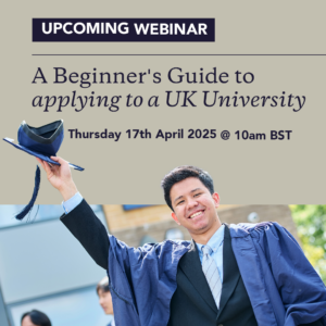 A Beginner's Guide to applying to a UK University, Thursday 17th April 2025